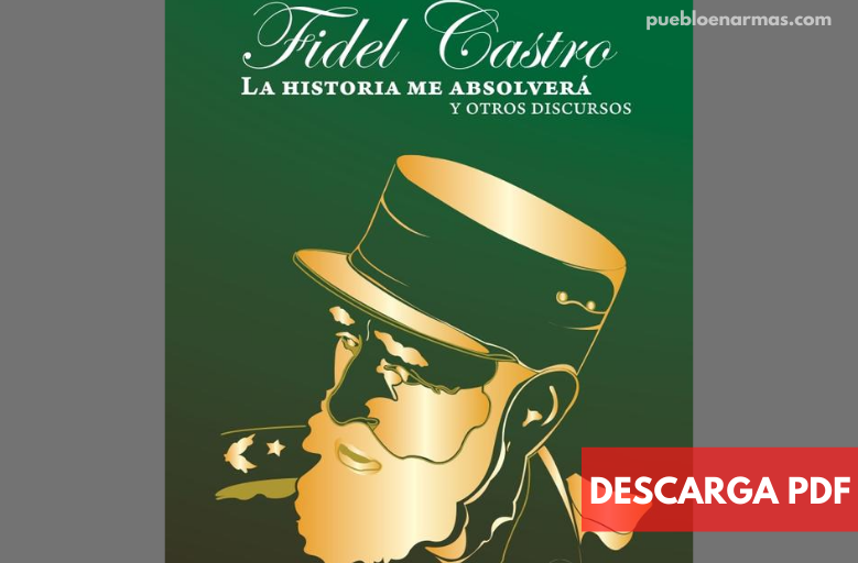 La Historia Me Absolverá y Otros Discursos