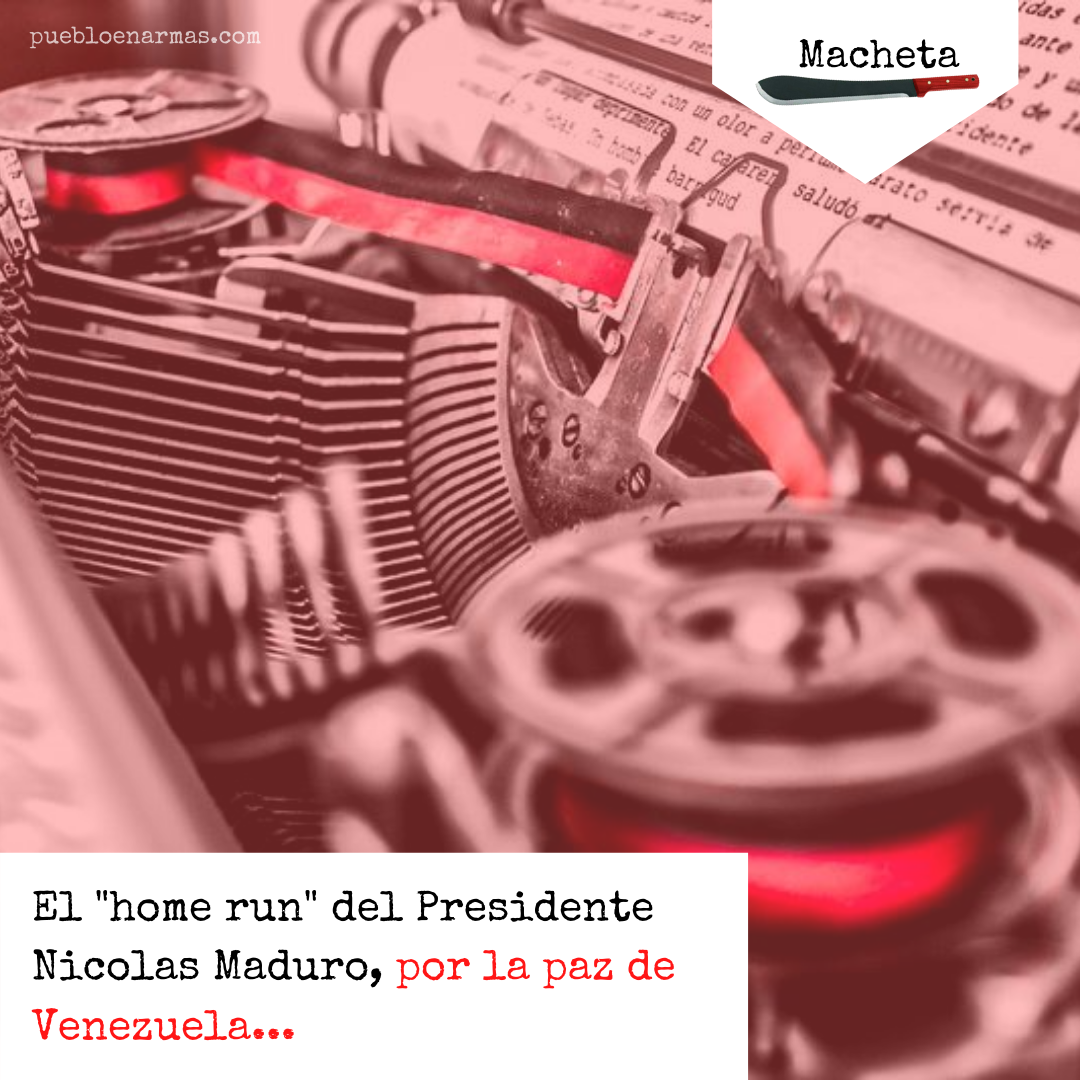 El “home run” del Presidente Maduro
