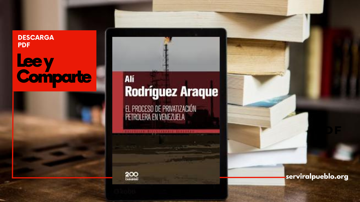 El Proceso de Privatización Petrolera en Venezuela.