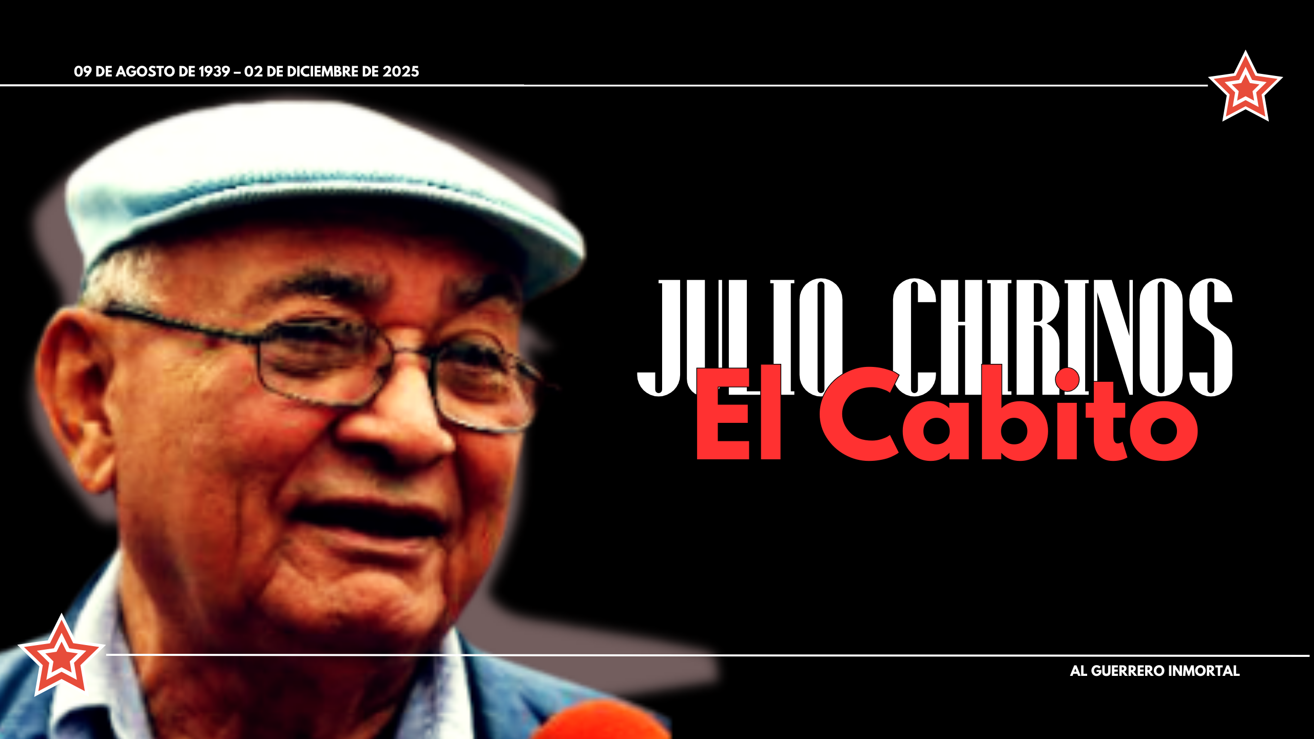 HOMENAJE AL GUERRERO INMORTAL, JULIO CHIRINOS, «EL CABITO».